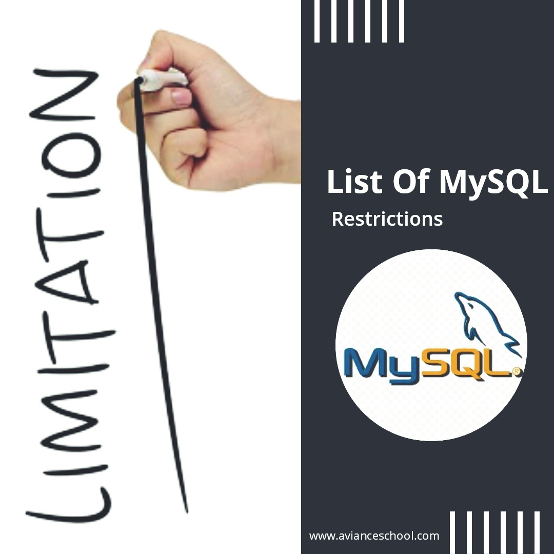 List Of MySQL Restrictions and Limitations