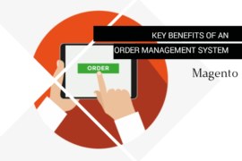 Key Benefits Of An Order Management System